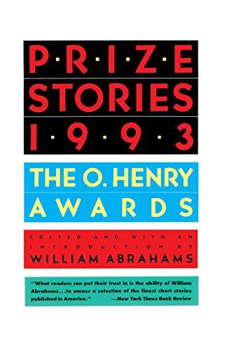 Prize Stories 1993: The O'Henry Awards (Pen / O. Henry Prize Stories)