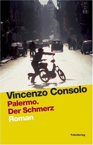 Palermo: Der Schmerz