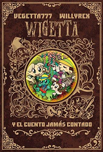 Wigetta y el cuento jamás contado (4You2, Band 8)