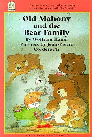 Old Mahony and the Bear Family (North-South Paperback)