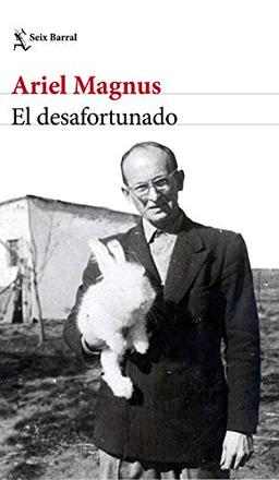 El desafortunado (Biblioteca Breve)