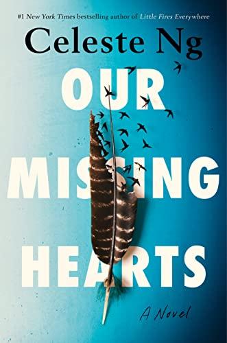 Our Missing Hearts: A Novel