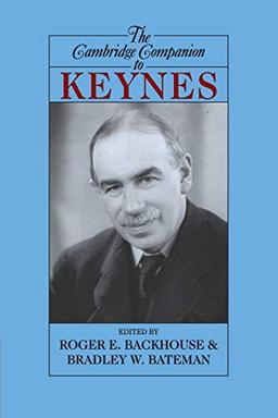 The Cambridge Companion to Keynes (Cambridge Companions to Philosophy)