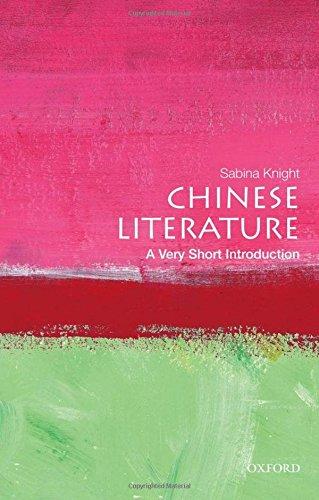 Chinese Literature: A Very Short Introduction (Very Short Introductions)