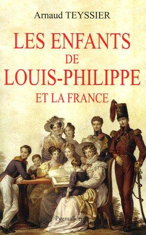 Les enfants de Louis-Philippe et la France