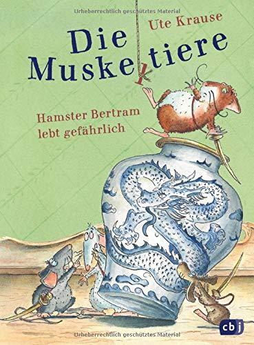 Die Muskeltiere - Hamster Bertram lebt gefährlich (Die Muskeltiere-Reihe zum Selberlesen, Band 2)