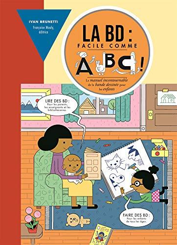 La BD : facile comme ABC!