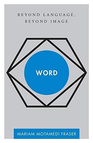 Word: Beyond Language, Beyond Image (Disruptions)