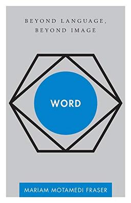 Word: Beyond Language, Beyond Image (Disruptions)