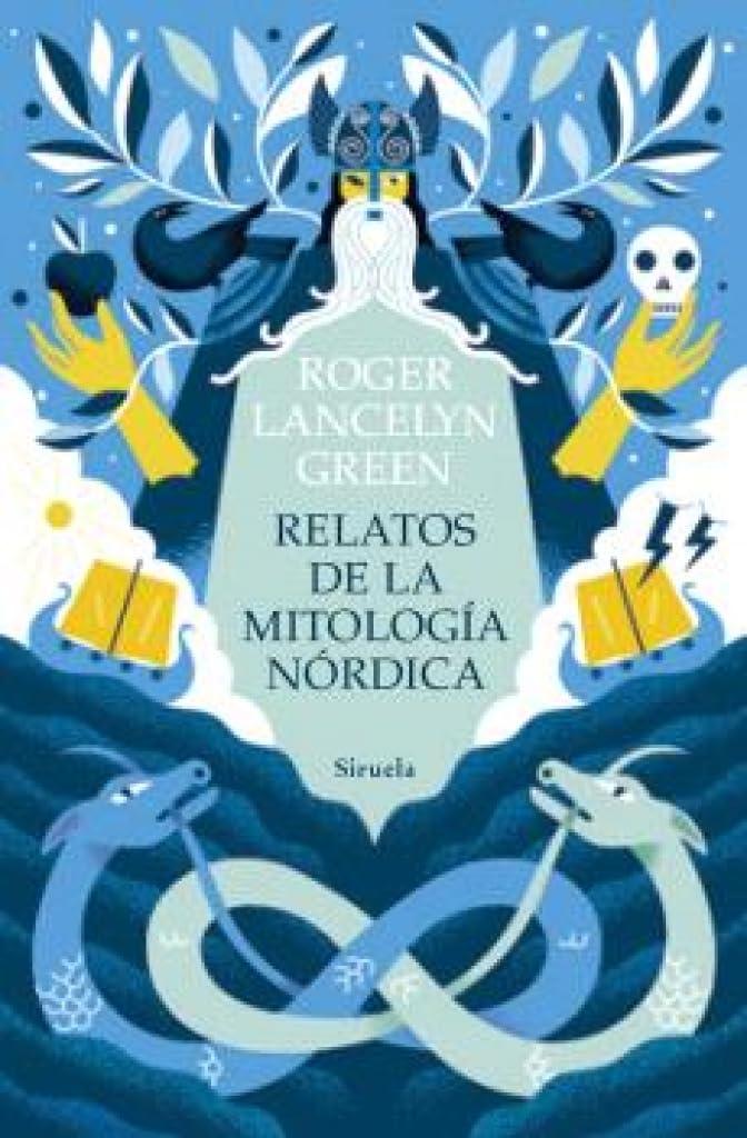 Relatos de la mitología nórdica: Versión y adaptación de los poemas y cuentos de los pueblos escandinavos (Las Tres Edades, Band 336)