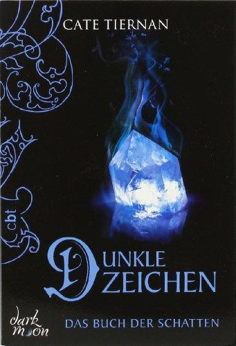 Das Buch der Schatten - Dunkle Zeichen: Band 5