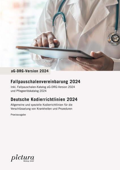 Fallpauschalen-Vereinbarung/Deutsche Kodierrichtlinien 2024: Praxis-Ausgabe