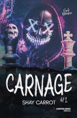 Carnage : dark romance. Vol. 1