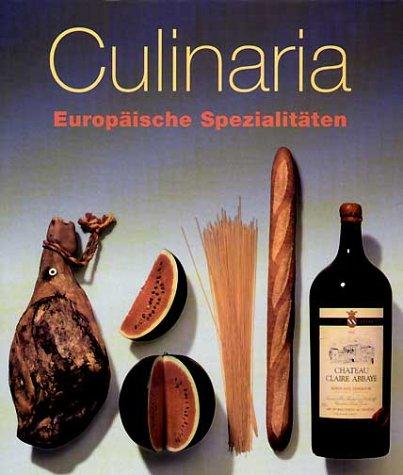 Culinaria. Europäische Spezialitäten