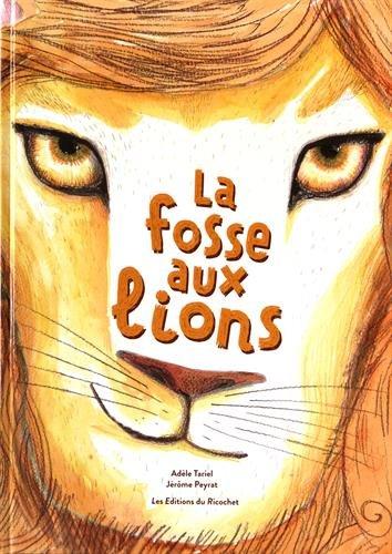 La fosse aux lions