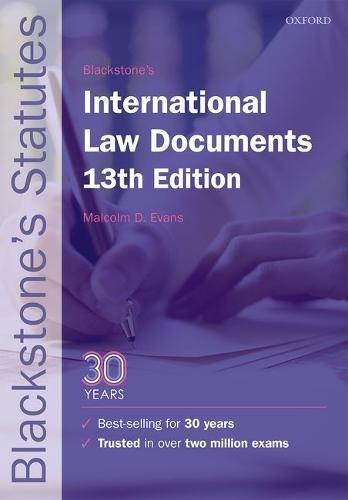 Blackstone's International Law Documents (Blackstone's Statute Series)