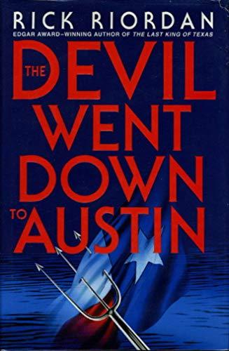 The Devil Went Down to Austin