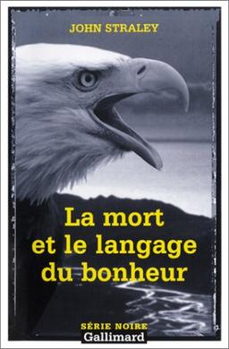 La mort et le langage du bonheur