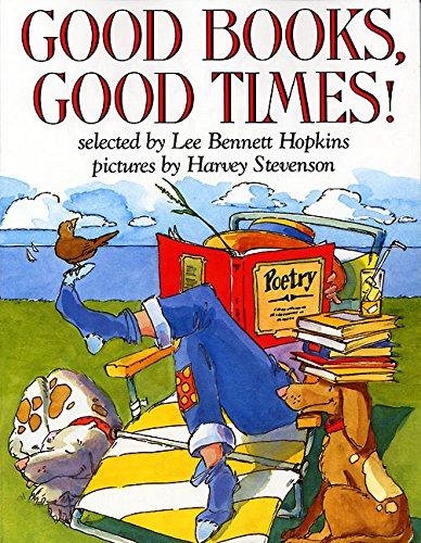 Good Books, Good Times! (Trophy Picture Books (Paperback))