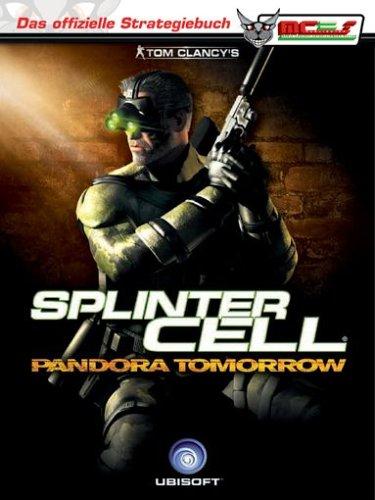 Splinter Cell - Pandora Tomorrow Lösungsbuch