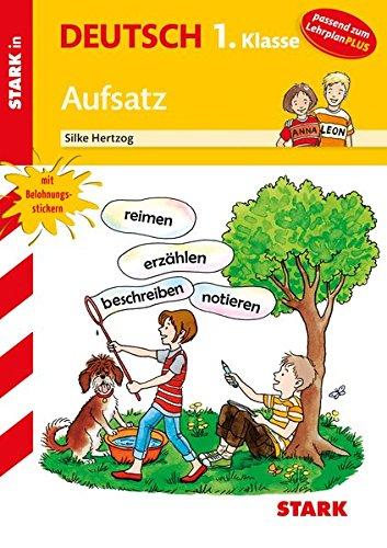 Training Grundschule - Deutsch Aufsatz 1. Klasse