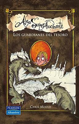 Algo superalucinante. Los guardianes del tesoro