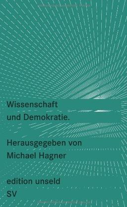 Wissenschaft und Demokratie (edition unseld)