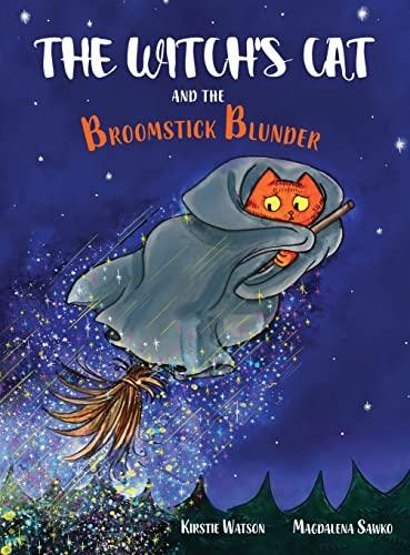 The Witch's Cat and The Broomstick Blunder