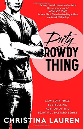 Dirty Rowdy Thing (Wild Seasons)