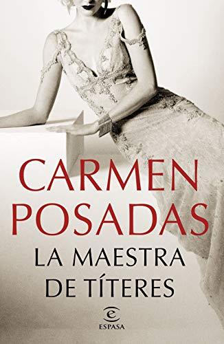 La Maestra de titeres (ESPASA NARRATIVA)