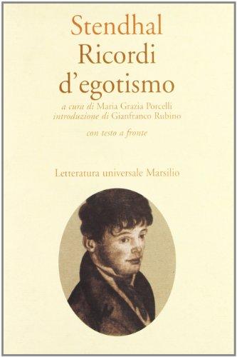 Ricordi d'egotismo (Letteratura universale. I fiori blu)