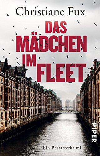 Das Mädchen im Fleet: Ein Bestatterkrimi (Theo-Matthies-Reihe, Band 4)