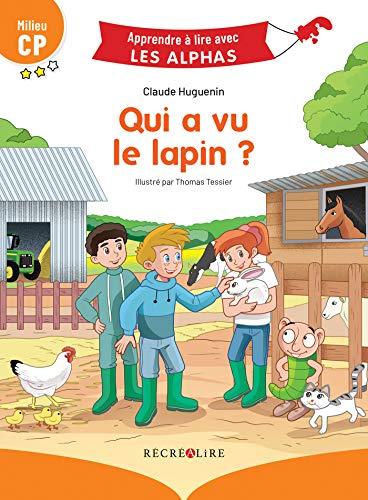 Qui a vu le lapin ? : milieu CP