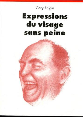 Expressions du visage sans peine