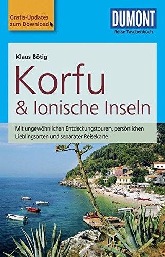 DuMont Reise-Taschenbuch Reiseführer Korfu & Ionische Inseln: mit Online-Updates als Gratis-Download