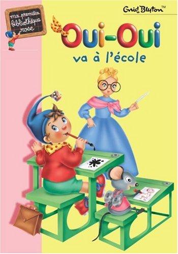 Oui-Oui va à l'école