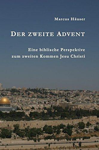 Der zweite Advent: Eine biblische Perspektive zum zweiten Kommen Jesu Christi