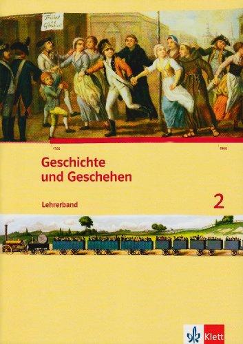 Geschichte und Geschehen. Lehrerband 2. Ausgabe für Nordrhein-Westfalen