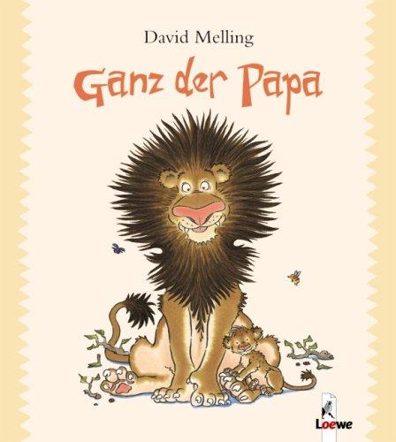 Ganz der Papa