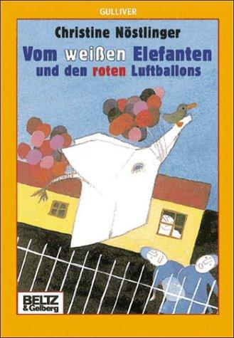 Vom weißen Elefanten und den roten Luftballons