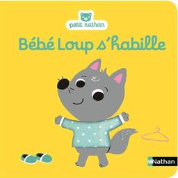 Bébé Loup s'habille