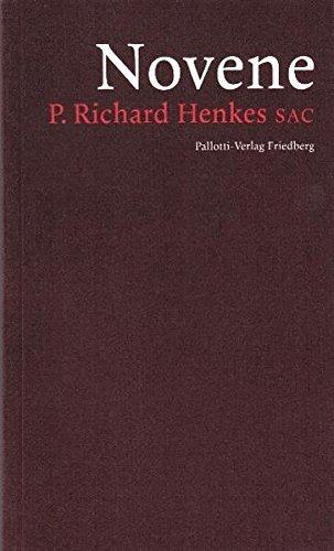 Novene: P. Richard Henkes SAC