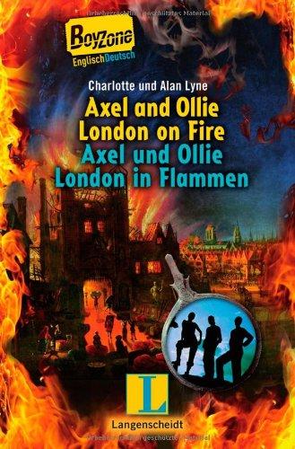 Axel and Ollie London on Fire - Axel und Ollie London in Flammen (Boy Zone)