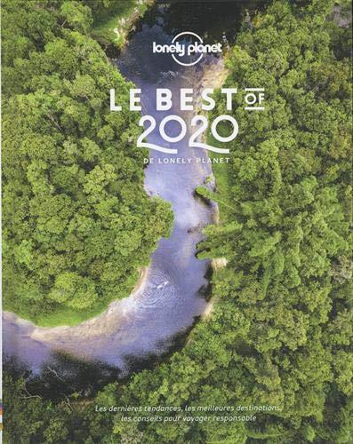 Le best of 2020 de Lonely Planet : les dernières tendances, les meilleures destinations, les conseils pour voyager responsable