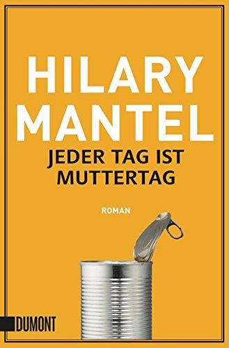 Jeder Tag ist Muttertag: Roman (Taschenbücher)