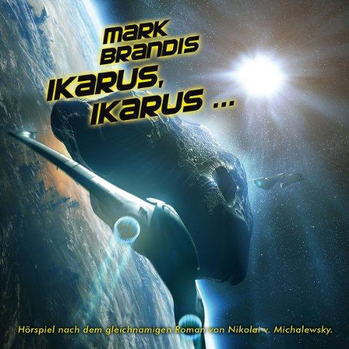 26: Ikarus, Ikarus ...