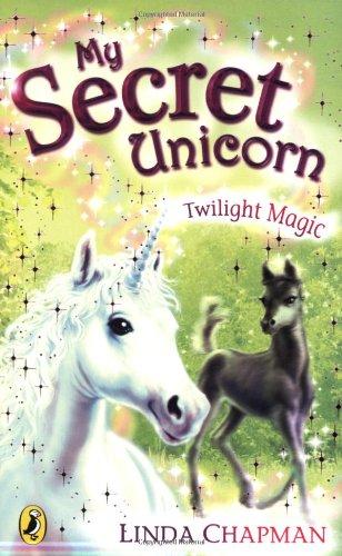 My Secret Unicorn: Twilight Magic