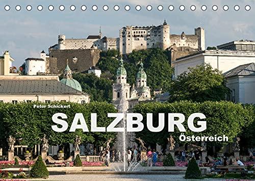 Salzburg - Österreich (Tischkalender 2022 DIN A5 quer): Die wunderbare Stadt Salzburg in einem Kalender vom Reisefotografen Peter Schickert. (Monatskalender, 14 Seiten ) (CALVENDO Orte)