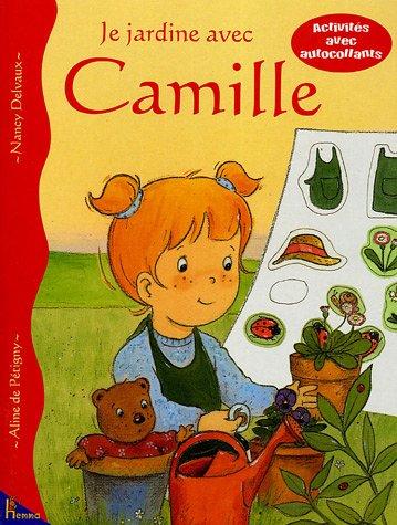 Je jardine avec Camille