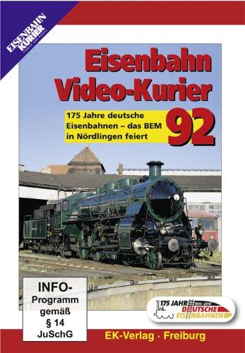 Eisenbahn Video-Kurier 92 - 175 Jahre deutsche Eisenbahnen - das BEM in Nördlingen feiert